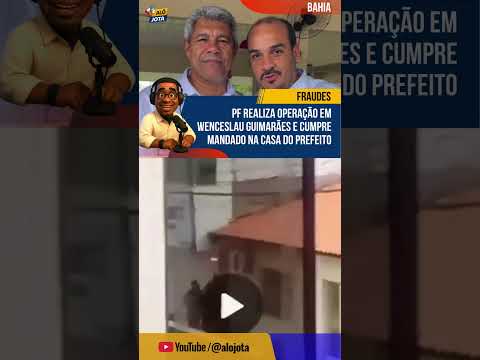 PF realiza operação em Wenceslau Guimarães (BA) e cumpre mandado na casa do prefeito