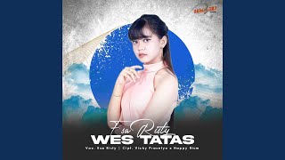 Download lagu Wes Tatas mp3