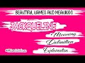 JACQUELINE name meaning | JACQUELINE meaning | JACQUELINE name and meanings | JACQUELINE means‎