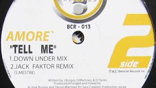 Amore - Tell Me (Jack Faktor Remix)