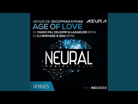 Age of Love (Mario Piu, DD Jump & Lazaru5 Remix)