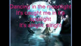 Dancing In The Moonlight Thin Lizzy With Lyrics