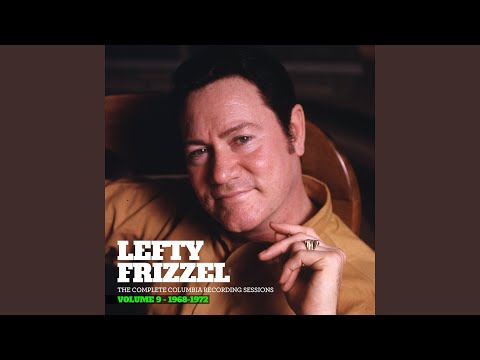 I Must Be Getting Over You - Lefty Frizzell