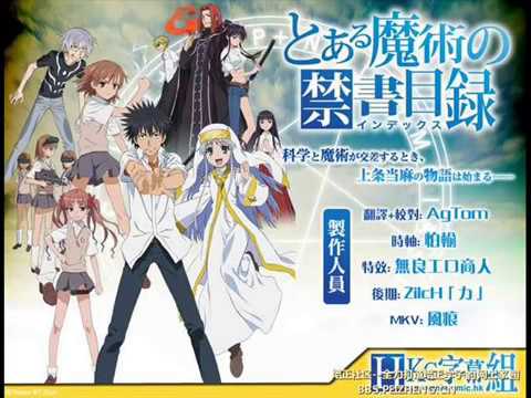 To Aru Majutsu no Index opening song FULL