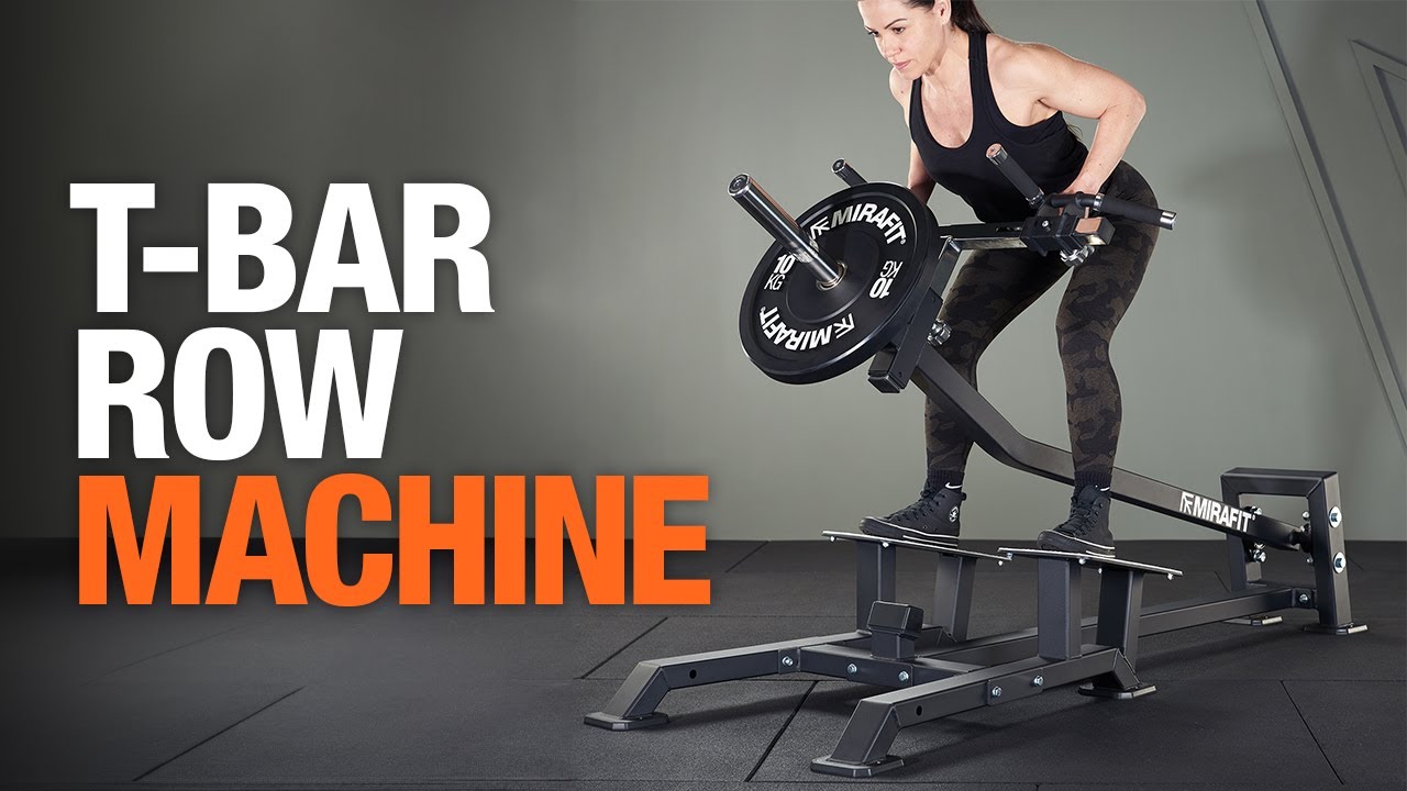 T-Bar Row Machine | Mirafit
