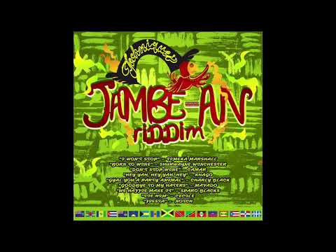 Jambe-An Riddim Mix (2015) Charly Black,Mavado,Cecile,Khago,Notch,Shurwayne Winchester,Pternsky
