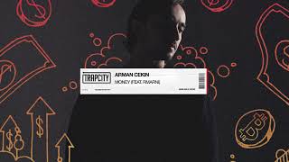 Arman Cekin - Money (feat. Rmarni)
