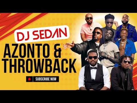 DJ Sedan - Azonto & Throwbacks ft. Shatta Wale, Sarkodie, Gasmilla, R2bees, Wizkid, Davido, BisaKdei