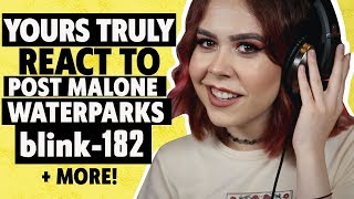 Waterparks, Post Malone, blink-182, Knocked Loose–Yours Truly React to New Music