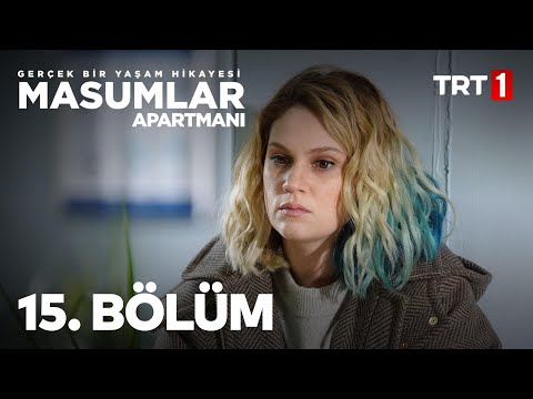 Masumlar Apartmanı 15. Bölüm
