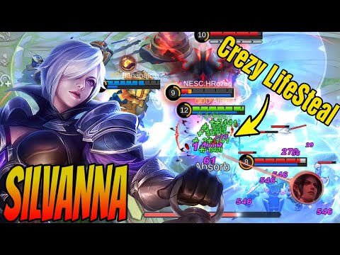 SILVANA SUPER LIFESTEAL HP STAY FULL - Build Top 1 Global Silvanna - Silvanna Best Build 2022 ~ MLBB