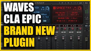 Video thumbnail for Waves CLA EPIC Review & Demo by Produce Like A Pro