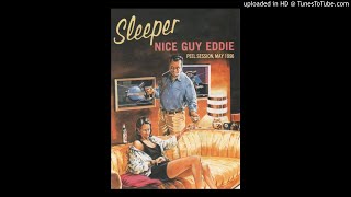 Sleeper - Nice Guy Eddie (Peel Session, May 11th, 1996)