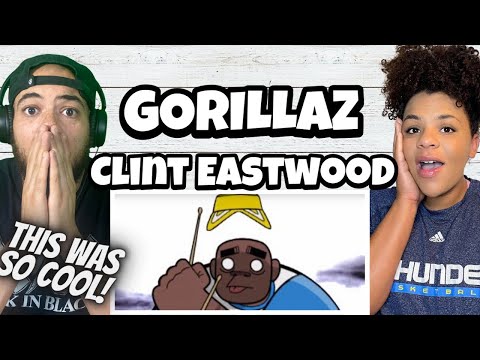 THIS IS A BANGER!!.. | FIRST TIME HEARING The Gorillaz  - Clint Eastwood REACTION
