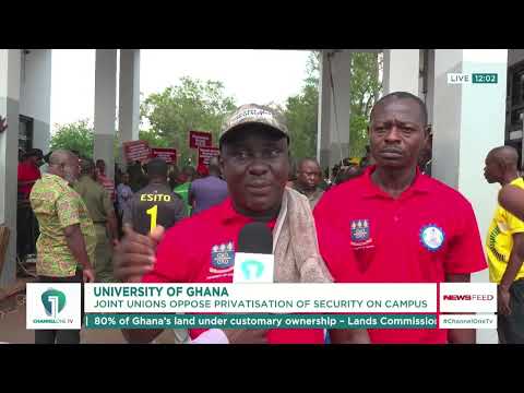 University of Ghana Unions Oppose Campus Security Privatisation