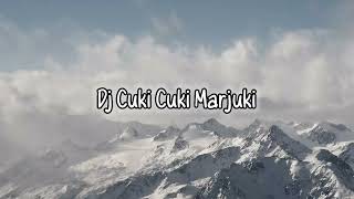 Download lagu Dj Cuki Cuki Marjuki Viral Tiktok 2022 - WISNU UGIL mp3