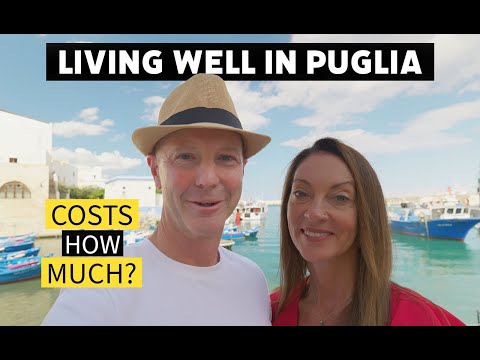 How much does it REALLY cost to LIVE WELL in PUGLIA Italy ?