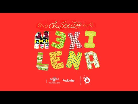 DuSouto feat. Mc Priguissa | MeXiLeNa [Clipe Oficial]
