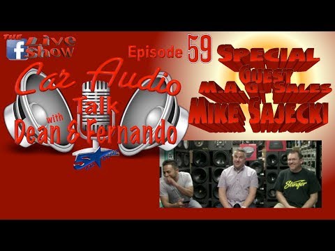 Special guest M A G  Sales Mike Sajecki  Car Audio Talk with Dean & Fernando  episode 59