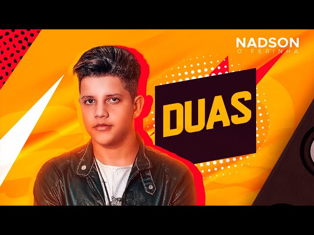 Download Duas Nadson, o Ferinha
