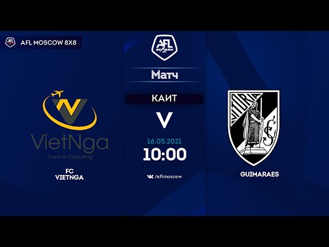 AFL21. Euroleague C1. Day 2. FC VietNga - Guimaraes