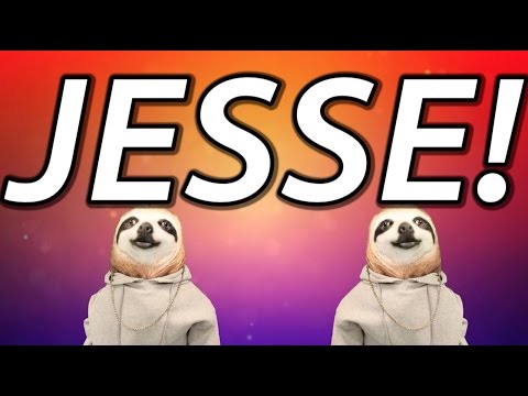 HAPPY BIRTHDAY JESSE! - SLOTH HAPPY BIRTHDAY RAP