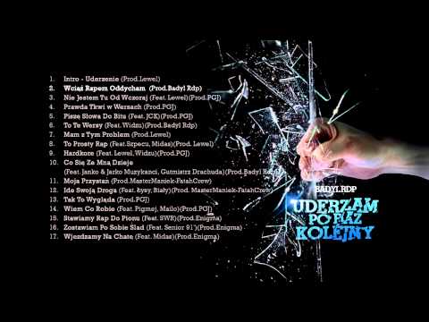 02.Wciąż Rapem Oddycham (Prod.Badyl Rdp)