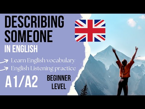 Describing someone in English - Beginner English listening practice A1 with subtitles