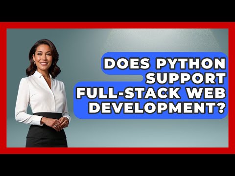 Does Python Support Full Stack Web Development Python Code School News