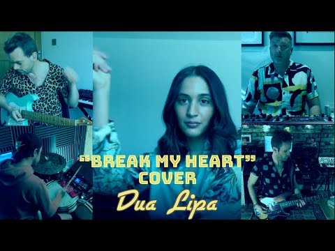 Break My Heart - Dua Lipa (Cover) - The Twentysomethings