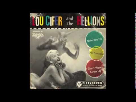 Lou Cifer And The Hellions - Now You Do