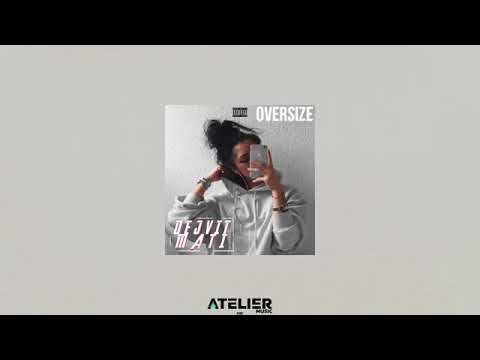 dejvit x mati - oversize