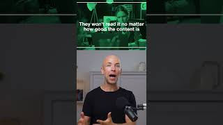 Why people aren't reading your content...