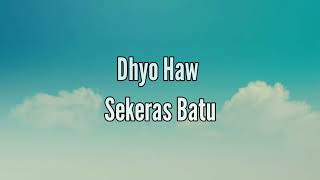 Download lagu lirik lagu sekeras batu mp3 Download lagu lirik lagu sekeras batu mp3
