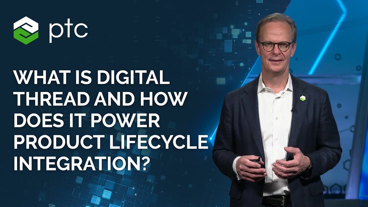 What Is Digital Thread and How Does it Power Product Lifecycle Integration?