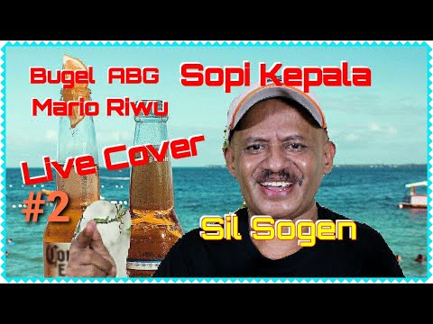 SOPI KEPALA - BUGEL ABG-MARIO RIWU Cover By Silvester.S.Sogen