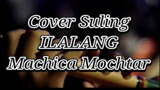 Download lagu ILALANG Machicha Mochtar||(Cover)Suling Kecil Kidal mp3 Download lagu ILALANG Machicha Mochtar||(Cover)Suling Kecil Kidal mp3