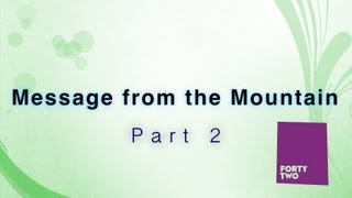 Frameshift Revisited - Message from the Mountain - Part 2