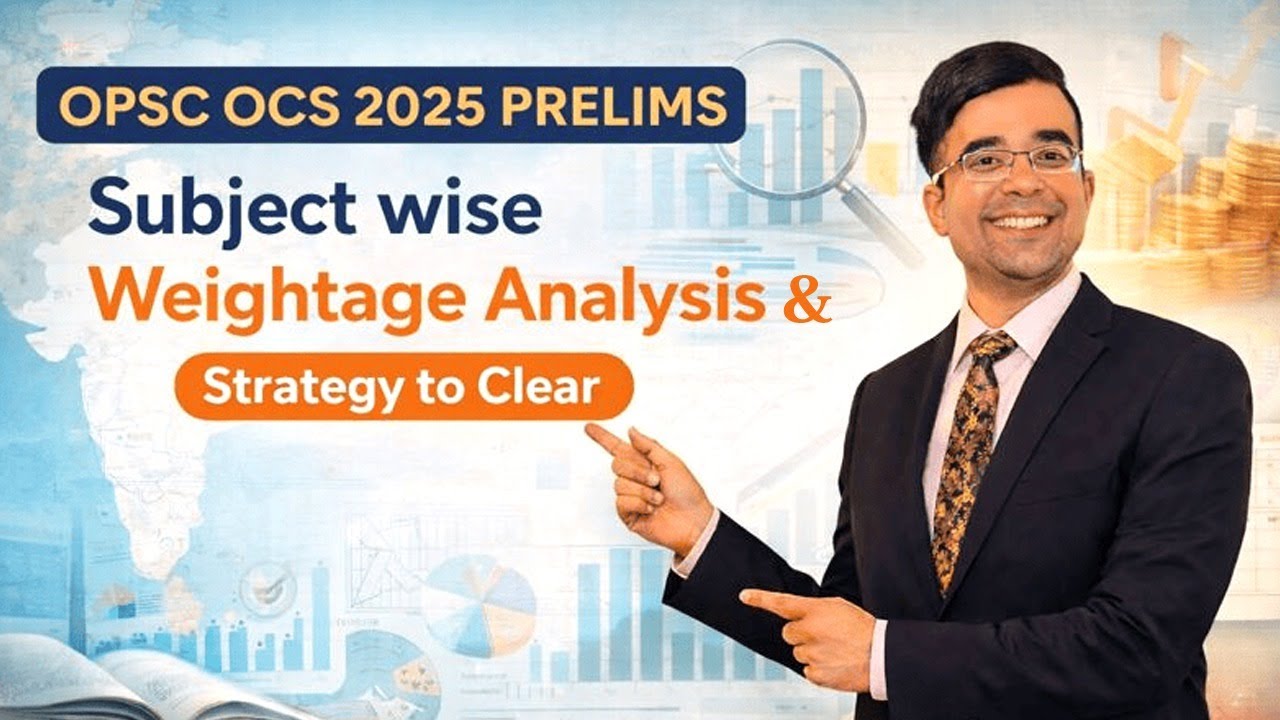 Subject-Wise Weightage in OPSC OCS  2025 Prelims | Strategy to Clear | Analysis | #oas2025