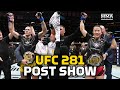 UFC 281 Post-Fight Show | Reaction To Alex Pereira's Stunning Finish Of Israel Adesanya