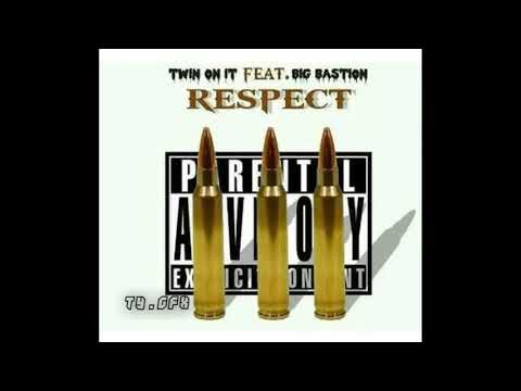Twinonit - Respect ft. Big Bastion