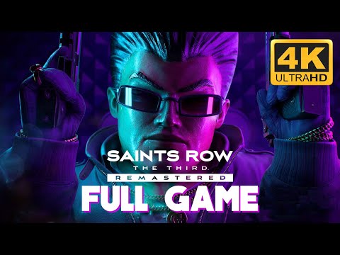 SAINTS ROW 3 REMASTERED - Full Gameplay Walkthrough | 4K 60FPS