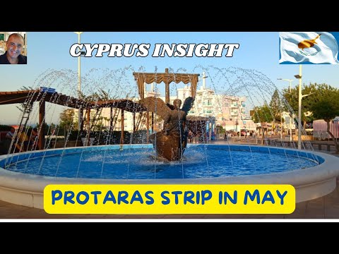 Protaras Strip, In May - What is it Like on the PROTARAS STRIP?