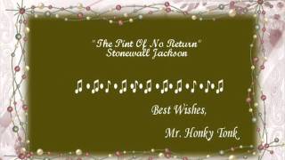 The Pint Of No Return Stonewall Jackson