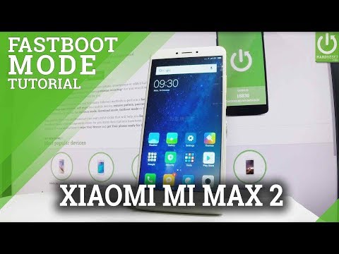 Fastboot Mode XIAOMI Mi Max 2 - Enter & Quit XIAOMI Fastboot