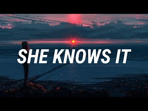 Maggie Lindemann - She Knows It (Lyrics)