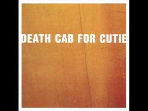 Death Cab For Cutie - Why you'd Want To Live Here