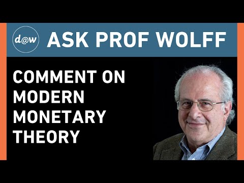 AskProfWolff: Comment on Modern Monetary Theory