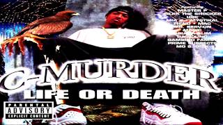 C-Murder Life or Death