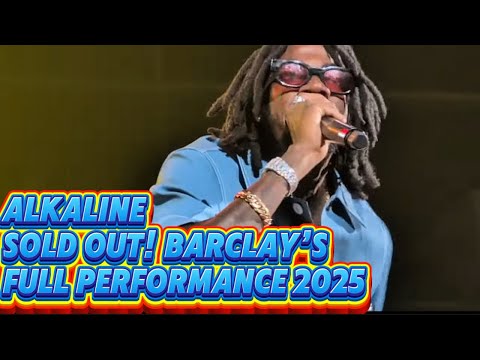 ALKALINE “THE GIANT” BARCLAYS 2025 SOLDOUT! PERFORMANCE HD